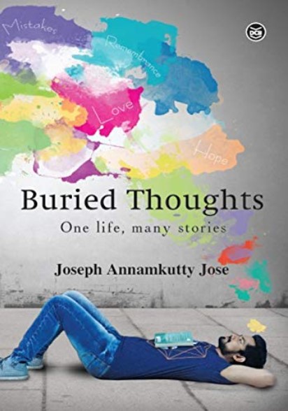 Buried Thoughts (One life, many stories) 22th Edition